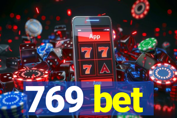 769 bet